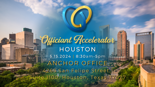 Houston, TX - May 15th | Officiant Accelerator Ticket